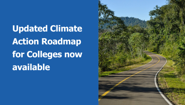 Become a net zero college with the updated Climate Action Roadmap