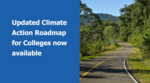 Become a net zero college with the updated Climate Action Roadmap image #1