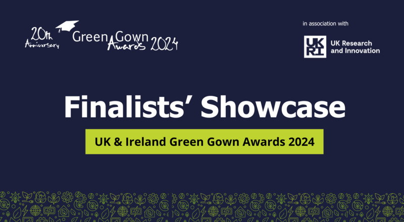 Finalist showcase launched for UK and Ireland Green Gown Awards 